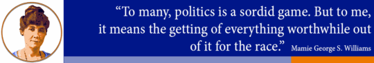 determination mamie george williams quote