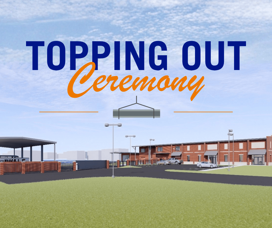 Topping Out Ceremony: Physical Plant & Maintenance Facility